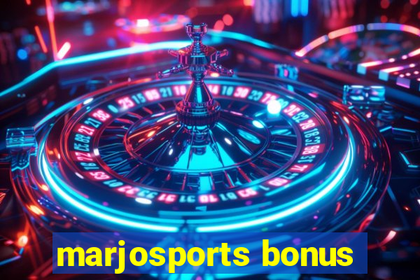 marjosports bonus